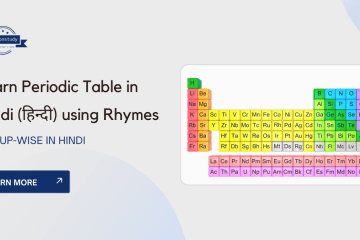 Learn Periodic Table in Hindi using Rhymes