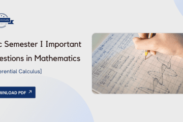 BSc Semester I Important Questions in Mathematics