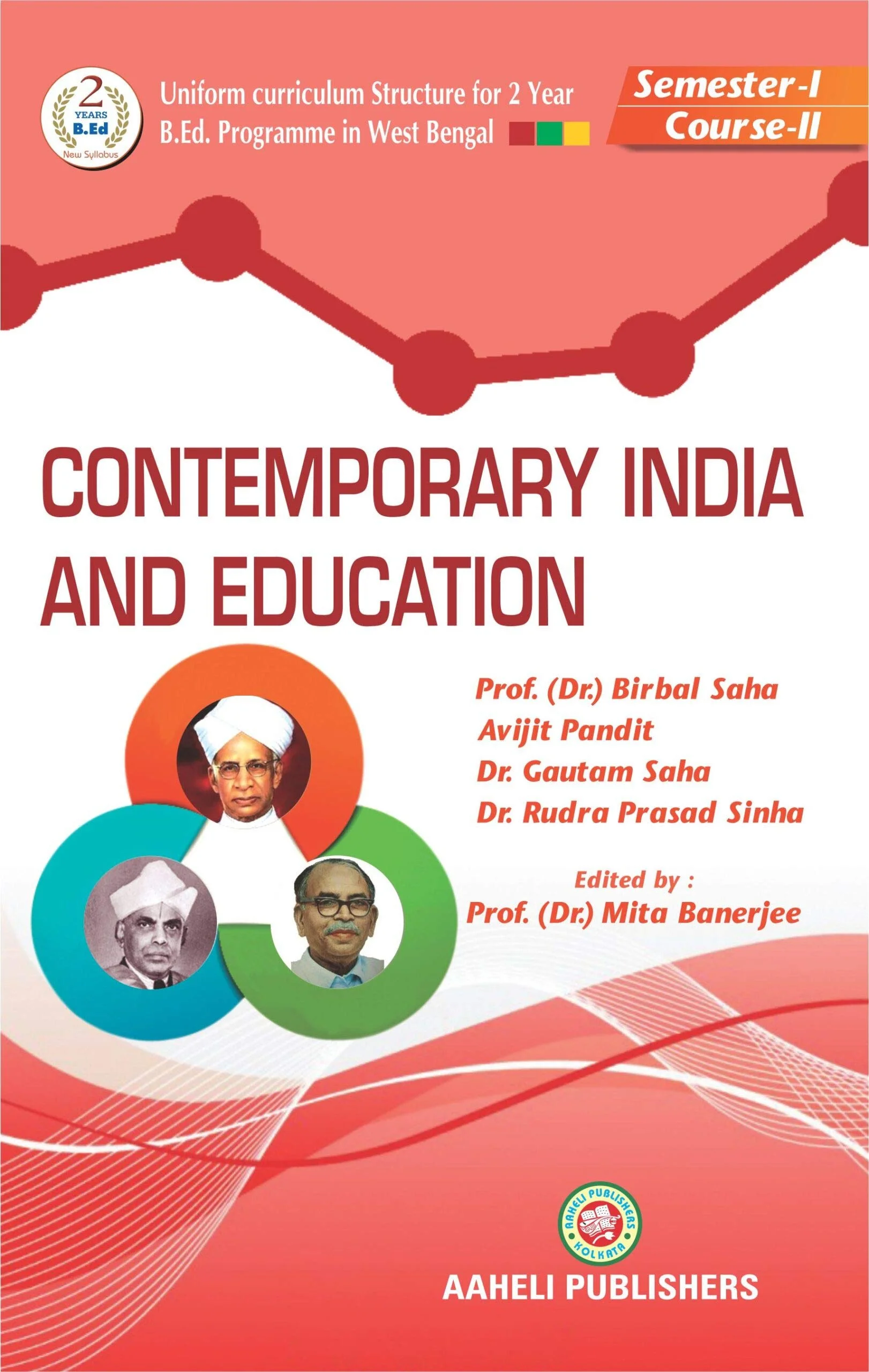 Contemporary India & Education by Dr. Birbal Saha